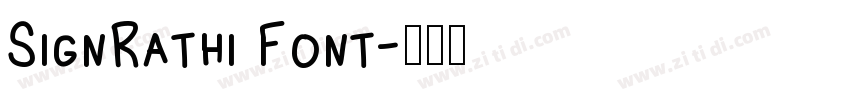SignRathi Font字体转换